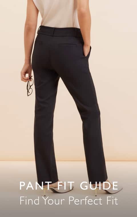 Pant Fit Guide. Find Your Perfect Fit