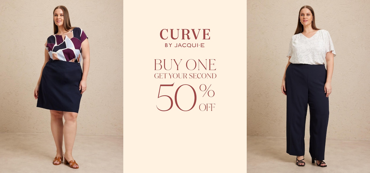 Curve by Jacqui E. Buy One Get Your Second 50% Off.