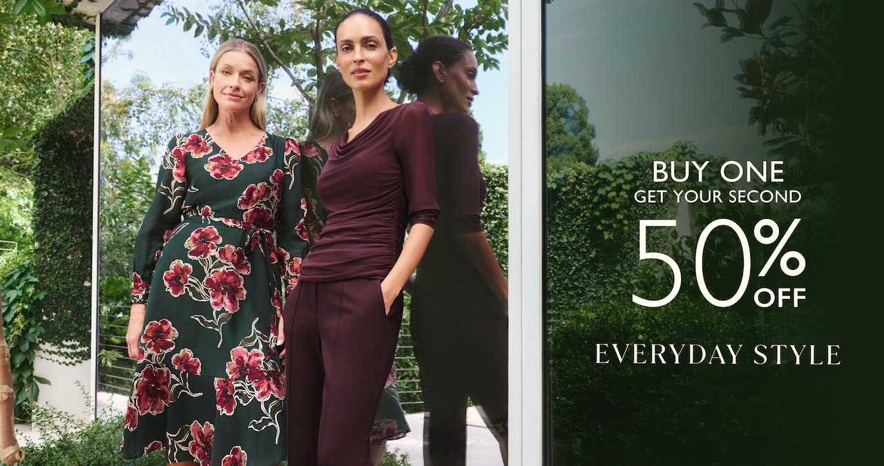 Buy One Get Your Second 50% Off. Everyday Style