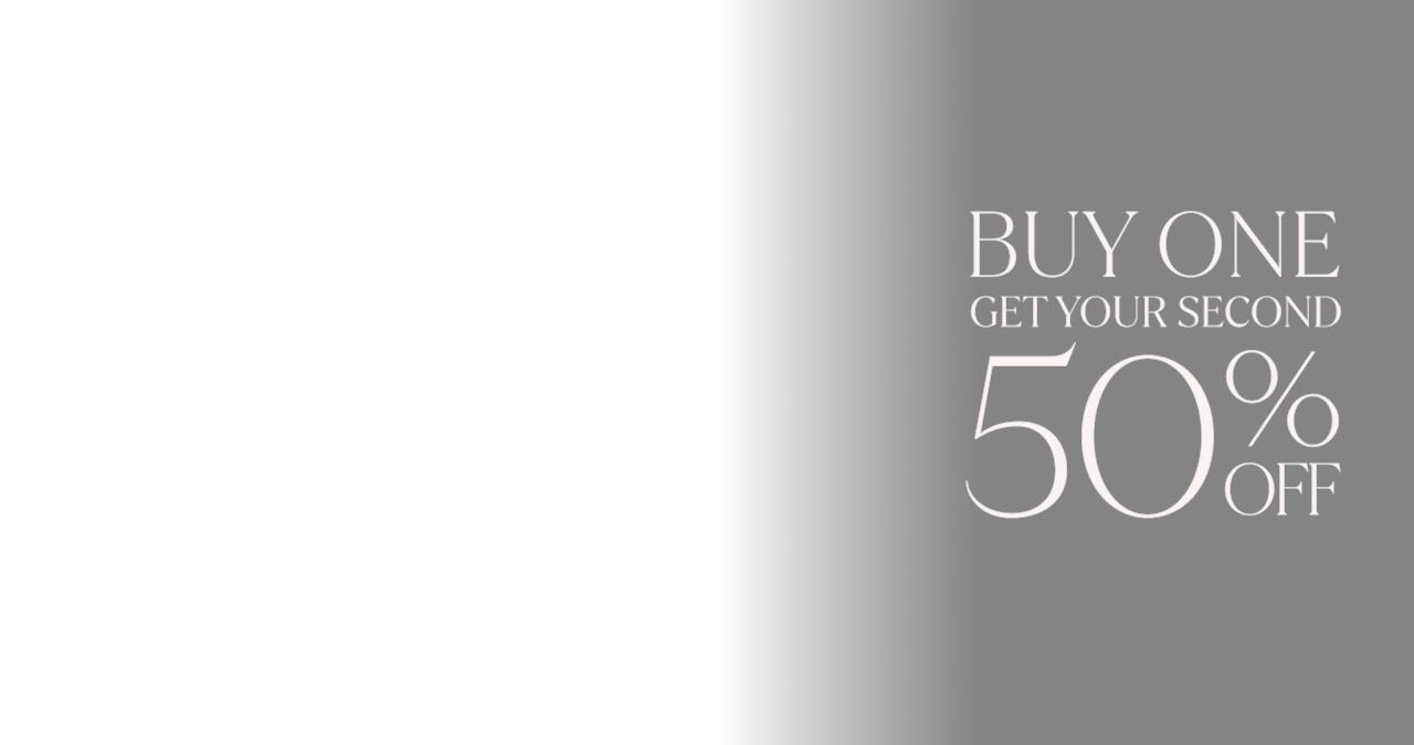 Buy One Get Your Second 50% Off.
