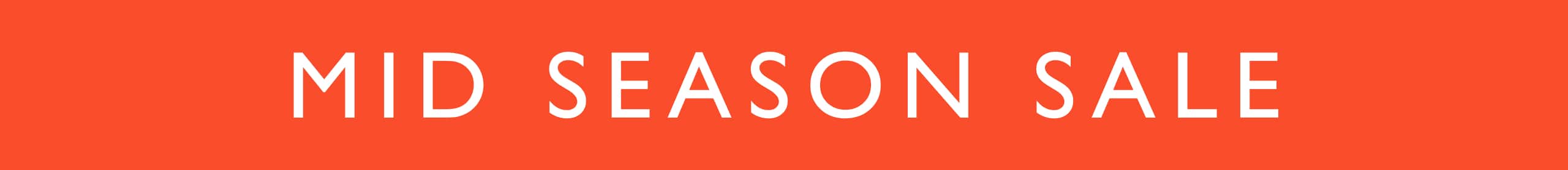 Mid Season Sale